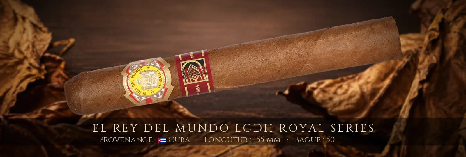 El Rey del Mundo LCDH Royal Series — El Rey del Mundo — Cuba