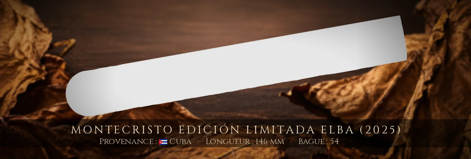 Montecristo Edición Limitada Elba (2025) — Montecristo — Cuba