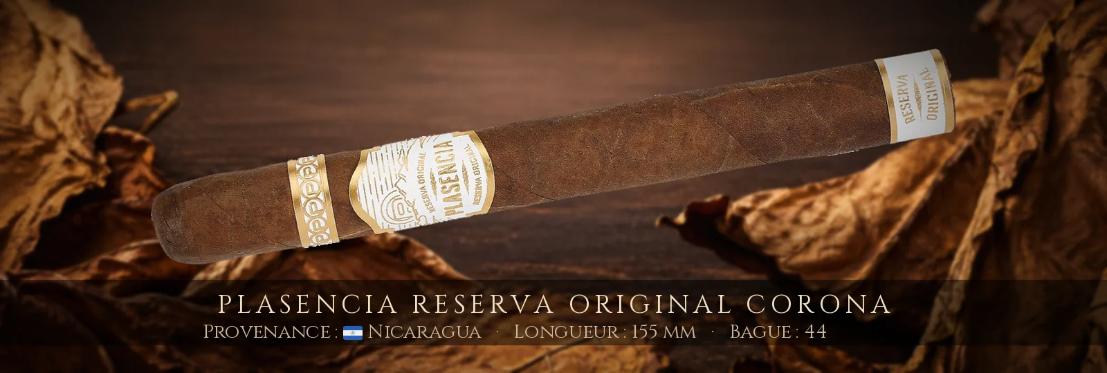 Plasencia Reserva Original Corona — Plasencia — Nicaragua