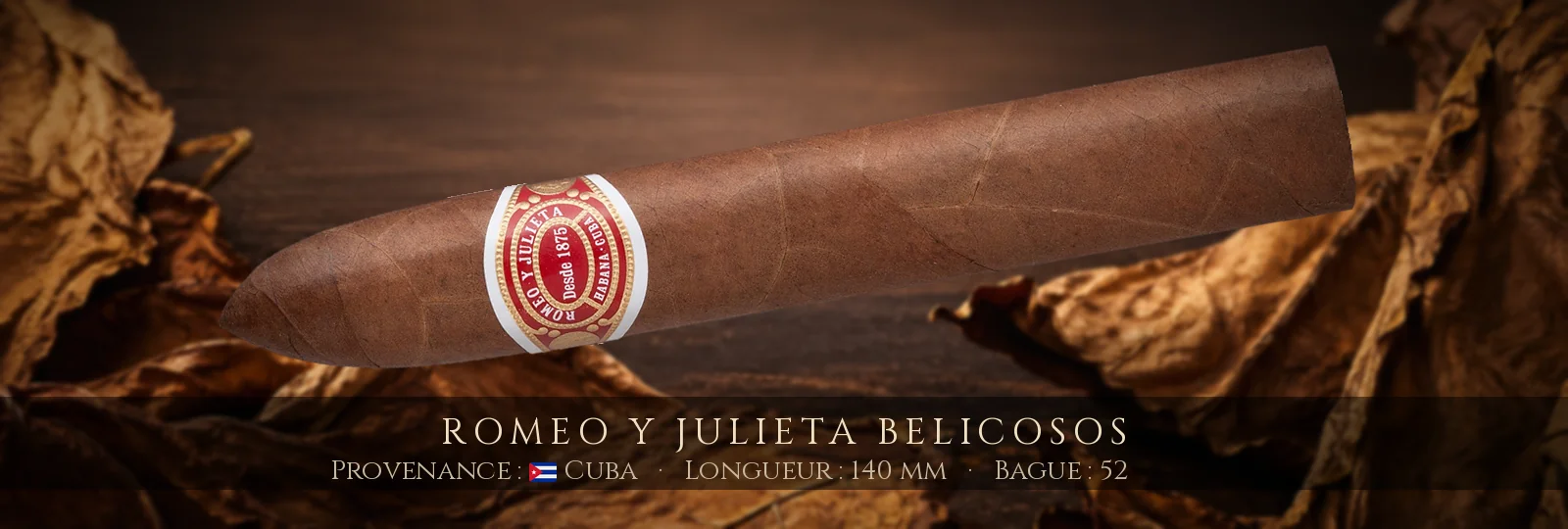 Romeo y Julieta Belicosos — Romeo y Julieta — Cuba