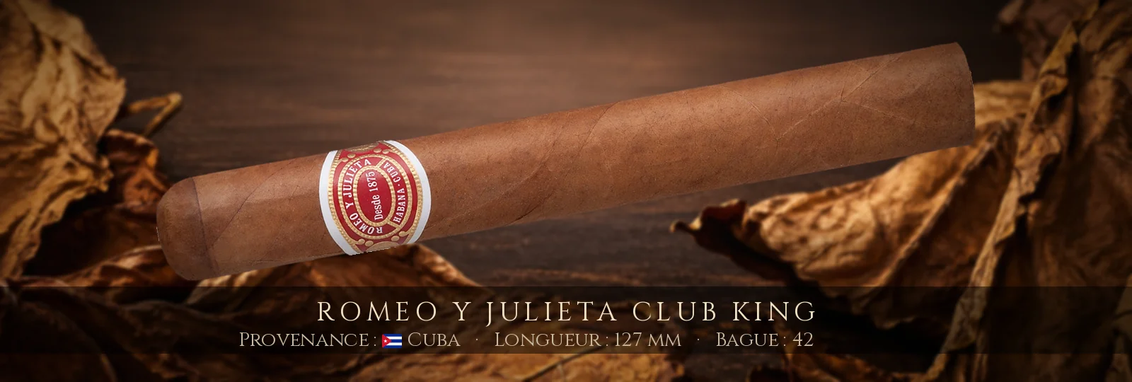 Romeo y Julieta Club King — Romeo y Julieta — Cuba