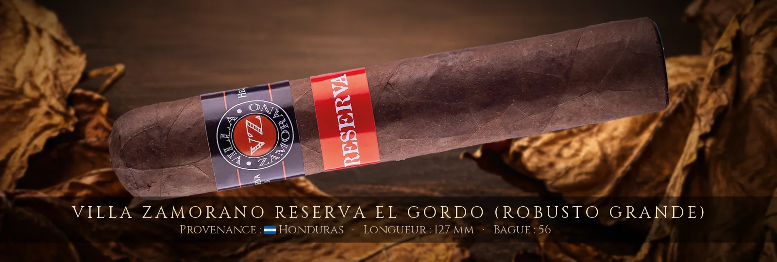 Villa Zamorano Reserva El Gordo (Robusto Grande)